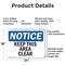 Signmission Keep This Area Clear, 24 in W x Rectangle, Aluminum OS-2PACK-NS-A-1824-L-13867 - alternate 5